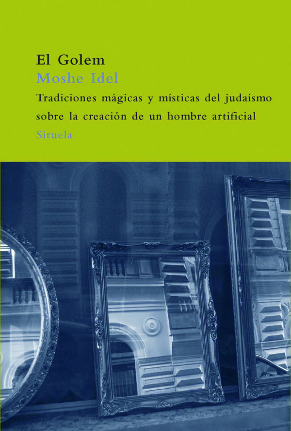 GOLEM. TRADICIONES MAGICAS Y MISTICAS