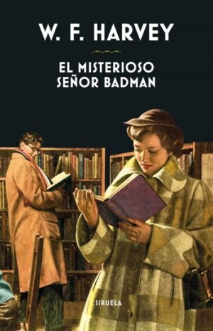 MISTERIOSO SEÑOR BADMAN EL
