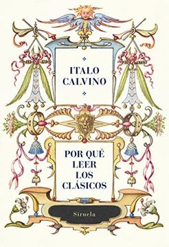 POR QUE LEER LOS CLASICOS (ED. CENTENARIO)