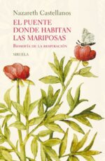 PUENTE DONDE HABITAN LAS MARIPOSAS EL (ED. ESPECIAL)