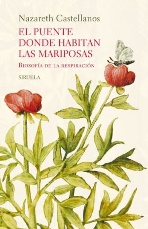 PUENTE DONDE HABITAN LAS MARIPOSAS EL (ED. ESPECIAL)