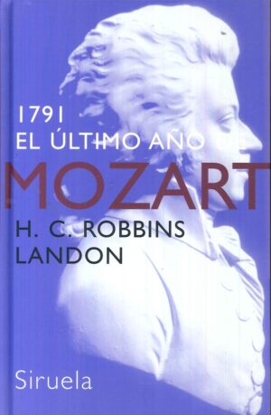 1791 ULTIMO AÑO DE MOZART