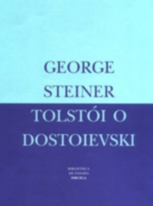 F TOLSTOI O DOSTOIEVSKI