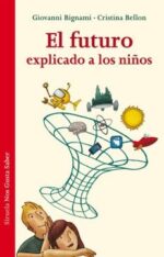 F FUTURO EXPLICADO A LOS NI¥OS EL