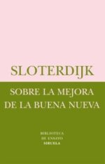 SOBRE LA MEJORA DE LA BUENA NUEVA
