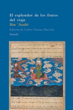 ESPLENDOR DE LOS FRUTOS DEL VIAJE, EL
