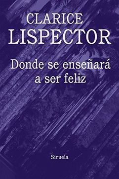 ** DONDE SE ENSEÑARA A SER FELIZ