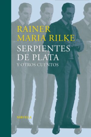 ** SERPIENTES DE PLATA Y OTROS CUENTOS