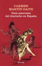 F USOS AMOROSOS DEL DIECIOCHO EN ESPA¥A