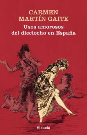 F USOS AMOROSOS DEL DIECIOCHO EN ESPA¥A