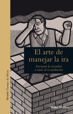 ARTE DE MANEJAR LA IRA EL