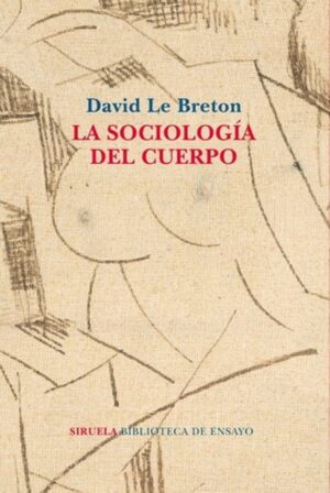 SOCIOLOGIA DEL CUERPO LA