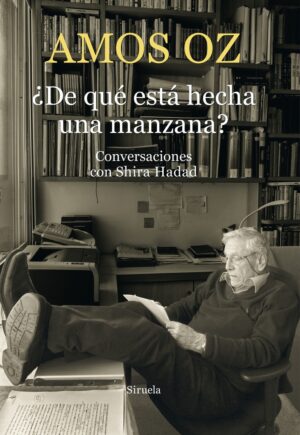 DE QUE ESTA HECHA UNA MANZANA CONVERSACIONES CON SHIRA HADAD