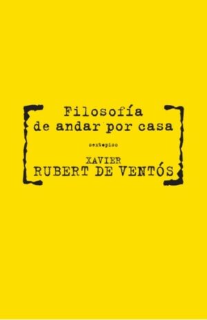 F FILOSOFIA DE ANDAR POR CASA