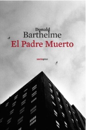 *F PADRE MUERTO, EL