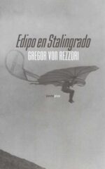 F EDIPO EN STALINGRADO