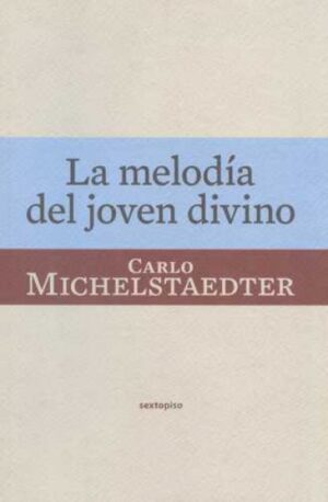 F MELODIA DEL JOVEN DIVINO, LA