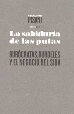 F SABIDURIA DE LAS PUTAS, LA