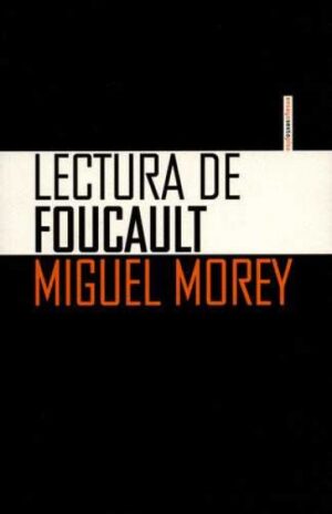 F LECTURA DE FOUCAULT