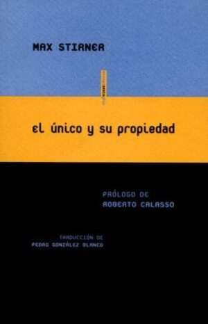 UNICO Y SU PROPIEDAD EL
