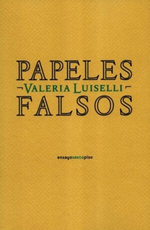 PAPELES FALSOS ( N.ED. )