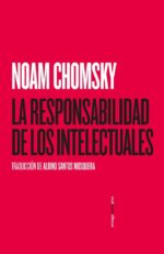 RESPONSABILIDAD DE LOS INTELECTUALES LA