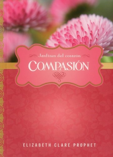 COMPASION - JARDINES DEL CORAZON