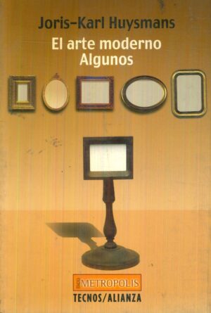 ARTE MODERNO EL ALGUNOS