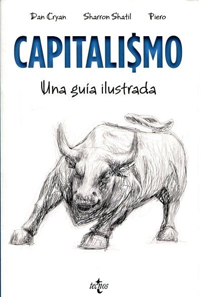 CAPITALISMO UNA GUIA ILUSTRADA