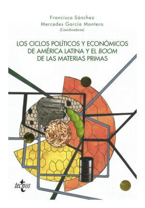 CICLOS POLITICO Y ECONOMICOS DE AMERICA LATINA Y EL BOOM DE LAS MATERIAS PRIMAS LOS