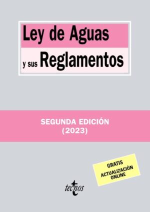LEY DE AGUAS Y SUS REGLAMENTOS (ESPAÑA)