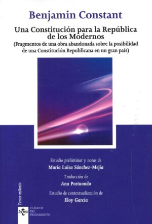UNA CONSTITUCION PARA LA REPUBLICA DE LOS MODERNOS