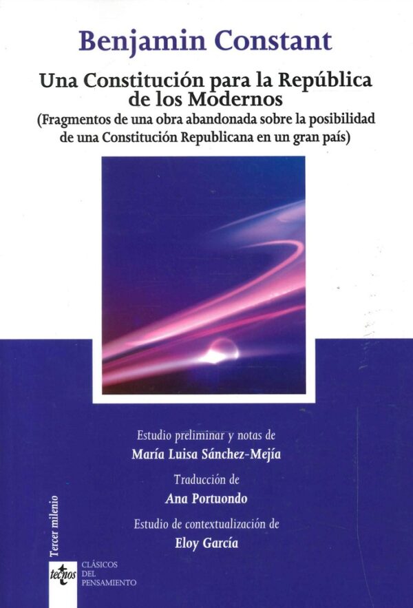 UNA CONSTITUCION PARA LA REPUBLICA DE LOS MODERNOS