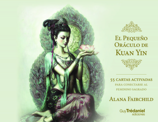 PEQUEÑO ORACULO DE KUAN YIN EL (CARTAS)