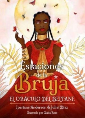 ESTACIONES DE LA BRUJA. ORACULO DEL BELTANE (LIBRO+CARTAS)