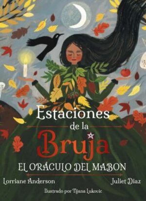 ESTACIONES DE LA BRUJA. EL ORACULO DEL MABON (LIBRO+CARTAS)