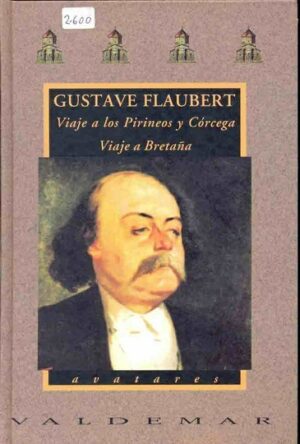 VIAJE A LOS PIRINEOS Y CORCEGA VIAJE A BRETAÑA POR CAMPOS Y ARENALES