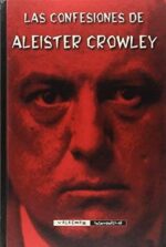 CONFESIONES DE ALEISTER CROWLEY LAS