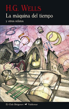 MAQUINA DEL TIEMPO Y OTROS RELATOS LA