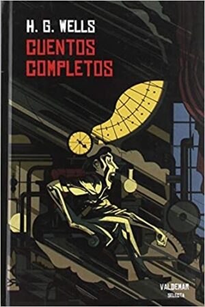 CUENTOS COMPLETOS H. G. WELLS