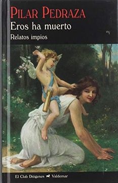EROS HA MUERTO