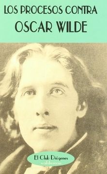 PROCESOS CONTRA OSCAR WILDE LOS