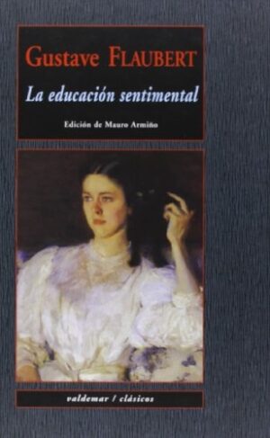 EDUCACION SENTIMENTAL LA