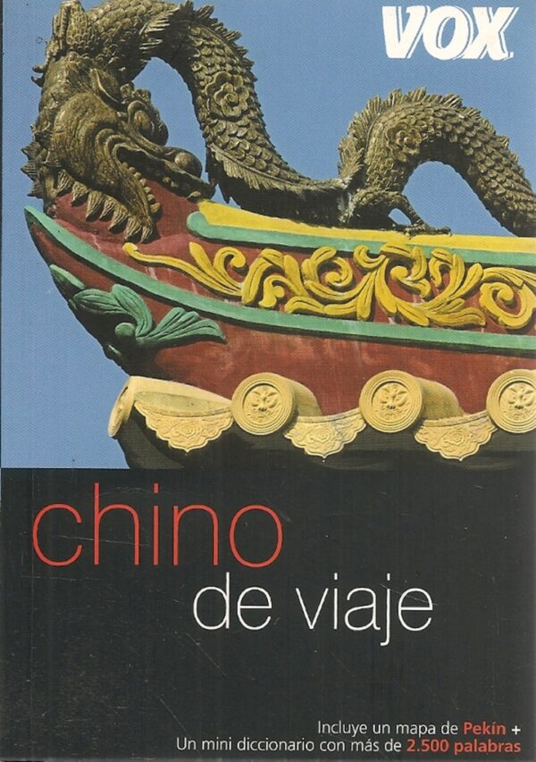 CHINO DE VIAJE