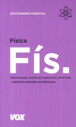 FISICA DICCIONARIO ESENCIAL