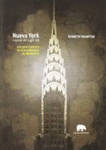NUEVA YORK. CAPITAL DEL SIGLO XX