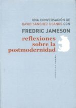 REFLEXIONES SOBRE LA POSTMODERNIDAD