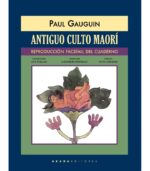 ANTIGUO CULTO MAORÍ (REPRODUCCIÓN FACSÍMIL DEL CUADERNO)