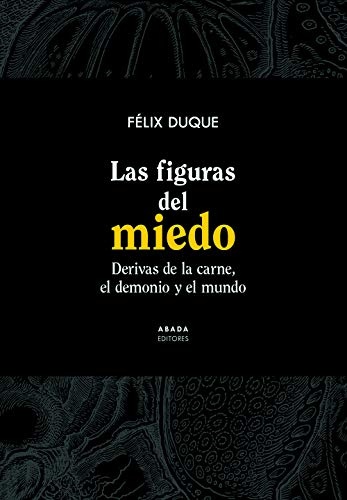 LAS FIGURAS DEL MIEDO