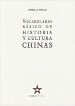 VOCABULARIO BÁSICO DE HISTORIA Y CULTURA CHINAS